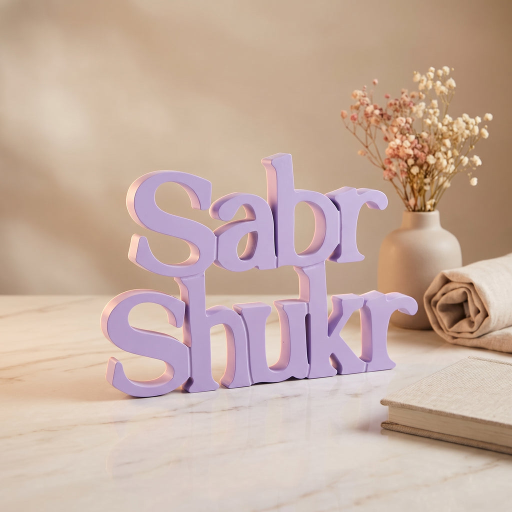 Sabr Shukr Table Top Sign | Islamic Desk Decor | Shelf Decor