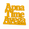 Apna Time Ayega Table Top Sign | Motivational Hindi Decor | Desk Decor