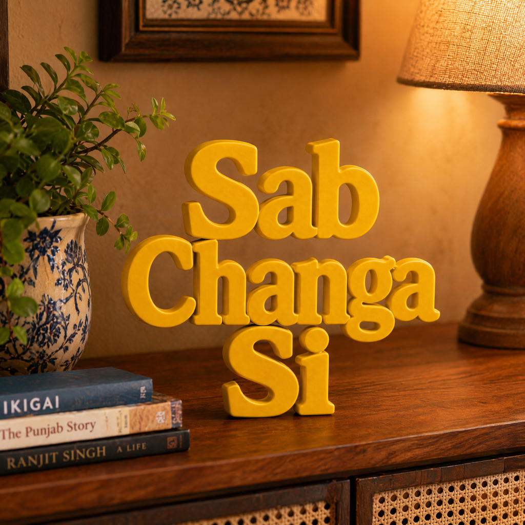 Sab Changa Si Table Top Sign | Punjabi Decor | Desk & Shelf Decor
