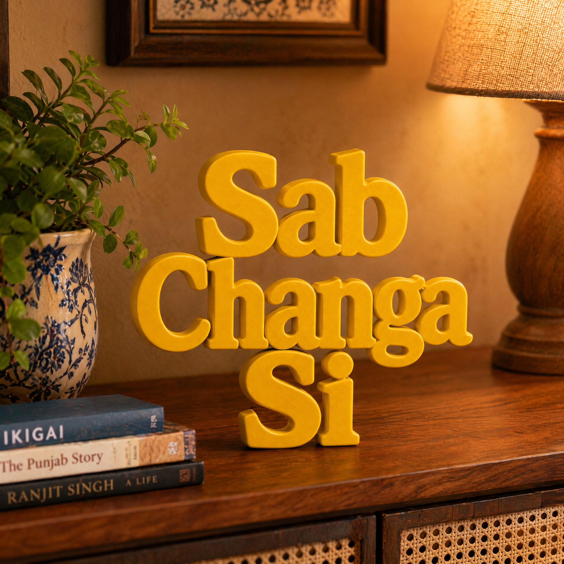 Sab Changa Si Table Top Sign | Punjabi Decor | Desk & Shelf Decor