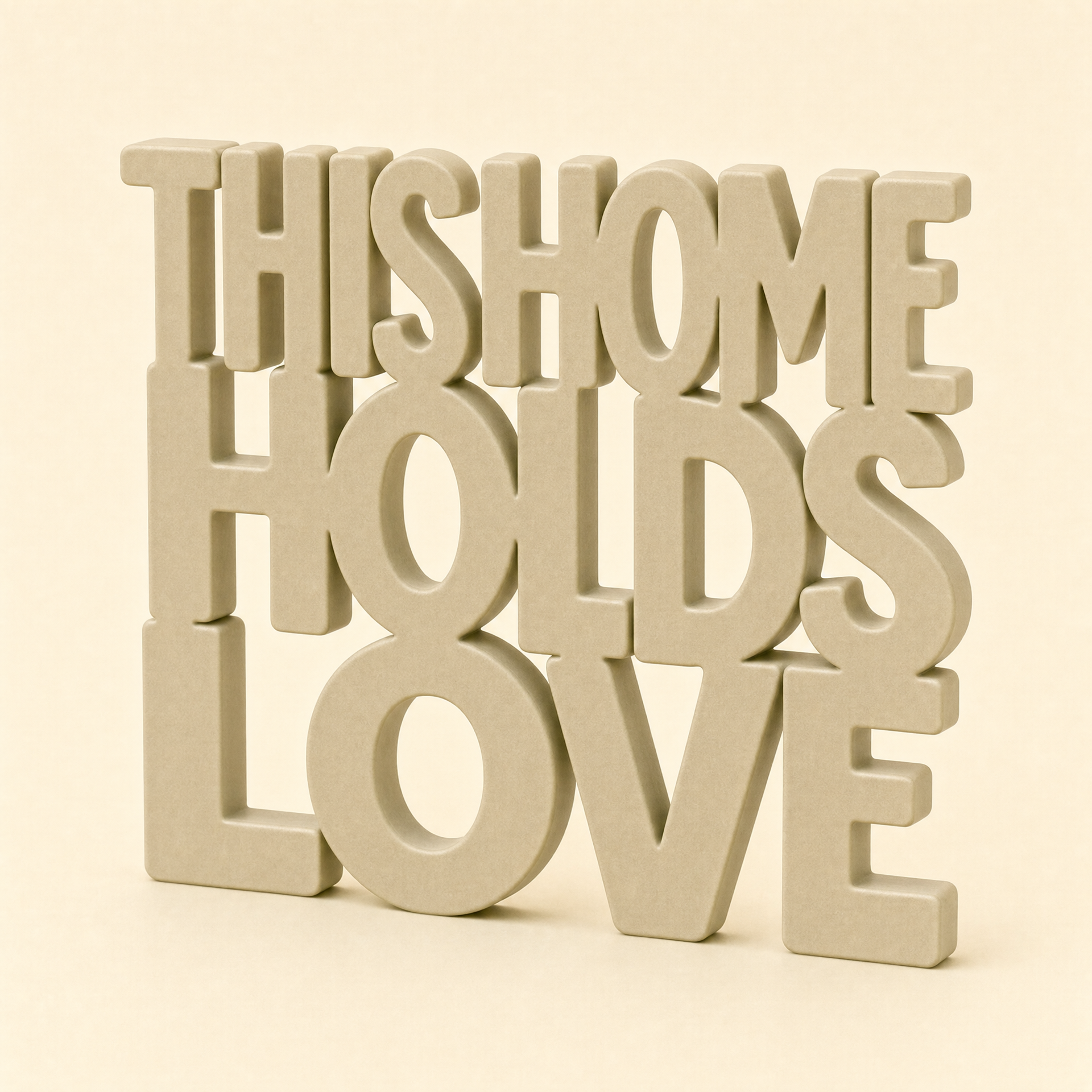 This Home Holds Love | Home Table Sign